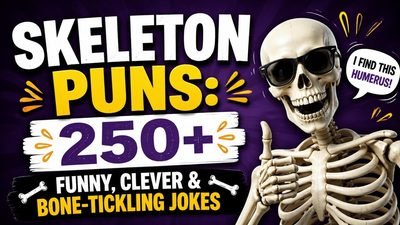 Skeleton puns graphic featuring 250+ funny skeleton jokes, clever wordplay, and bone-tickling humor.